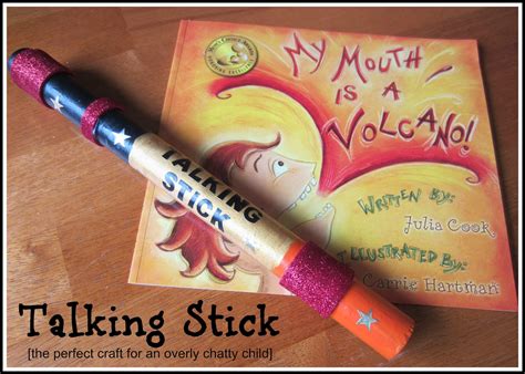 Relentlessly Fun, Deceptively Educational: Talking Stick [Craft for an Overly Chatty Child]