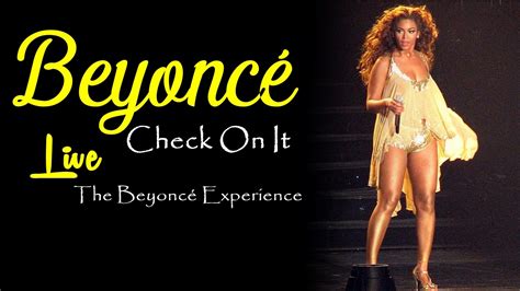 Beyoncé - Check On It (Live Experience Tour 2007) - YouTube