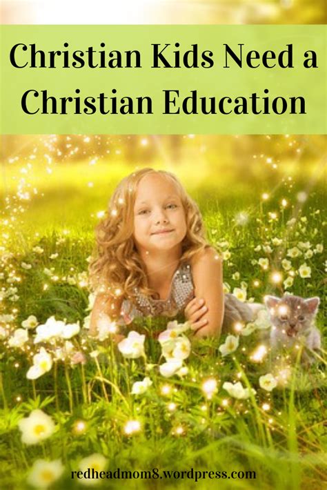 Christian Kids Need a Christian Education | Christian education ...