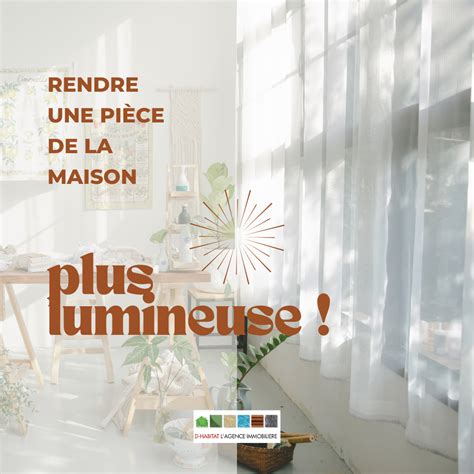 Rendre une pièce de la maison plus lumineuse ! - D-HABITAT immobilier