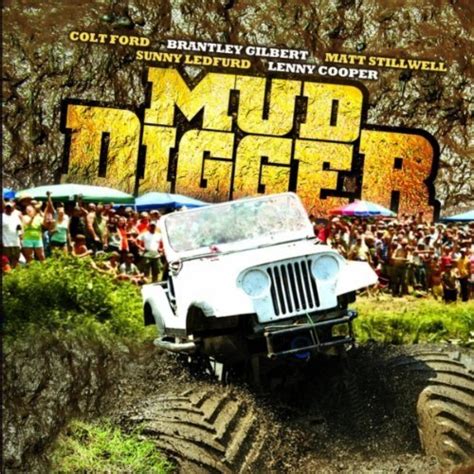 Mud Digger Vol. 1 Mud Digger Feat. Ford Gilbert Mud Digger | Bull Moos