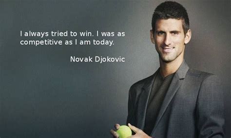 Novak Djokovic Quotes | Tenis