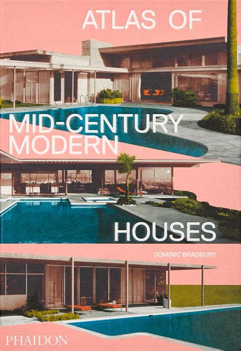 Atlas of Mid-Century Modern Houses