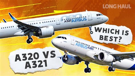 The Airbus A320 vs A321: What Plane Is Best? - YouTube