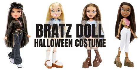 Bratz Doll Costume and Outfits Ideas For Halloween