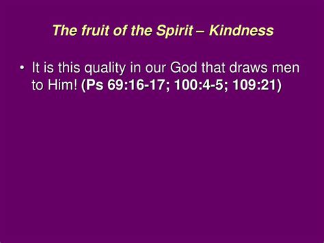 PPT - The Fruit of the Spirit – Kindness and Goodness PowerPoint ...