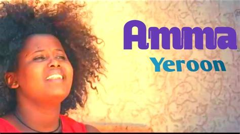 Magartuu Warqinaa : 'Amma Yeroon' New Afan Oromo Music of 2019(Official ...