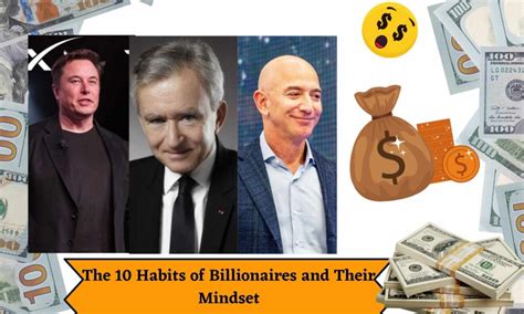 The 10 Habits of Billionaire and Their Mindset