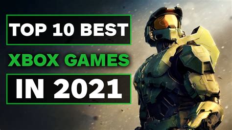 Top 10 Best Xbox games in 2021 - YouTube