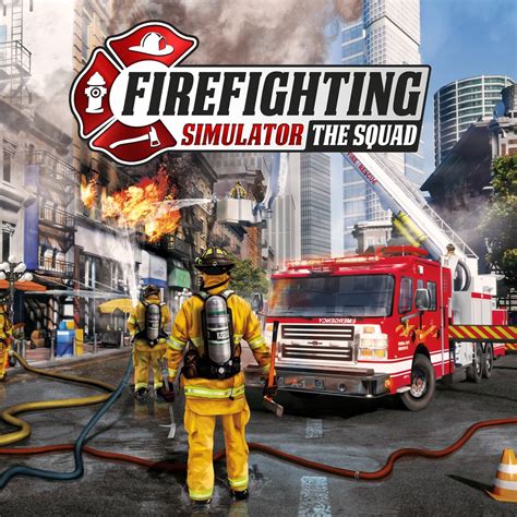 Firefighting Simulator - The Squad PS4™ & PS5™