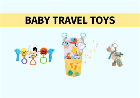 List of Baby Travel Toys For Stress-Free Trips - PhotoJeepers