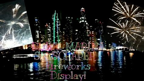 #Fireworks Display by the Bay+Skyscraper at Dubai Marina#FullofLights#StunningView!! - YouTube