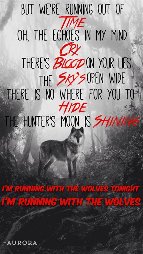 Running with the Wolves : AURORA Wolf Qoutes, Wolf Pack Quotes, Lone ...