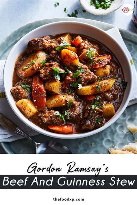 Traditional Gordon Ramsay Beef And Guinness Stew Recipe - TheFoodXP | Recipe | Gordon ramsay ...