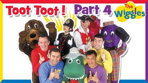 Classic Wiggles: Toot Toot! (Part 4 of 4) | Kids Songs | Kids songs ...