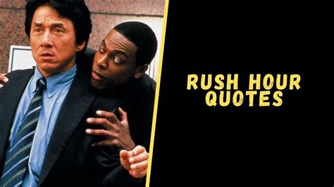 Top 12 Hilarious Quotes From The Rush Hour Film Series