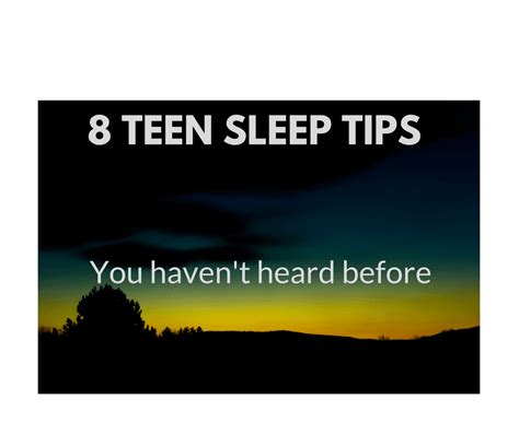 Eight Teen Sleep Tips You Haven't Heard Before