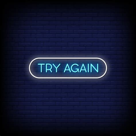 Try Again Neon Signs Style Text Vector 2413495 Vector Art at Vecteezy