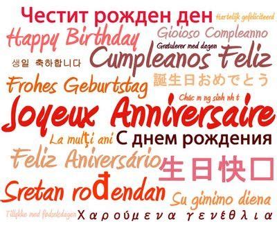 Happy birthday in many languages. | Happy birthday quotes, Birthday ...