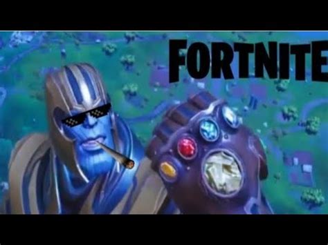 Fortnite Thanos Meme - YouTube