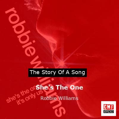 The story of a song: She's The One - Robbie Williams