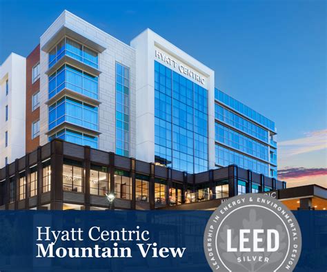 Hyatt Centric Mountain View Achieves LEED Silver Certification | OTO Development