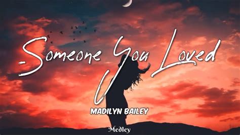 Madilyn Bailey - Someone you loved (Lyric/Lyrics Video) - YouTube