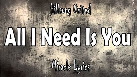 Hillsong UNITED - All I Need Is You (Lyrics) - YouTube