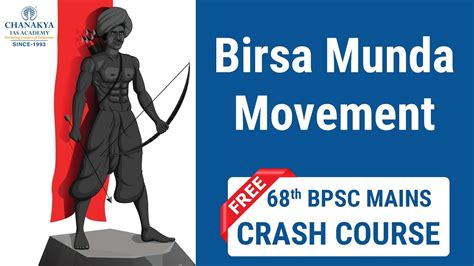 BIRSA MUNDA MOVEMENT | MODERN HISTORY | 68TH BPSC Mains (GS) General ...