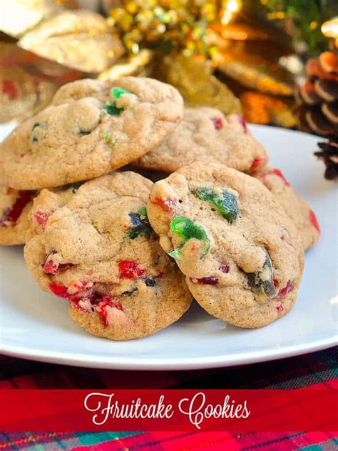 Chewy Light Fruitcake Cookies - even the haters love these!