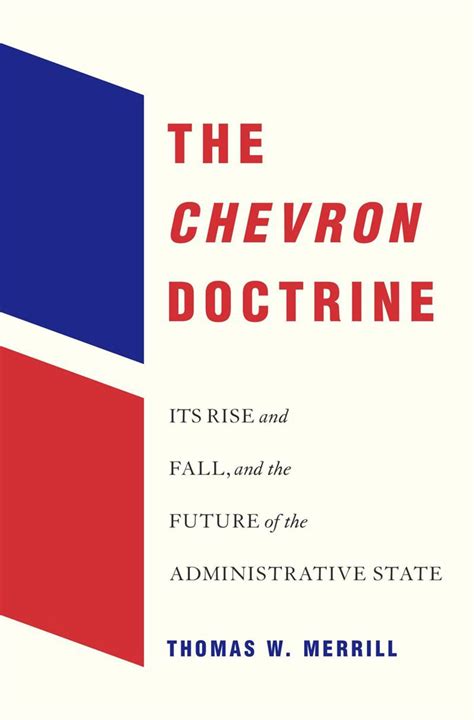 ‘The “Chevron” Doctrine’ Review: Federal Agencies and the Law - WSJ