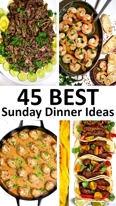 The 45 BEST Sunday Dinner Ideas (Easy & Delicious) - GypsyPlate