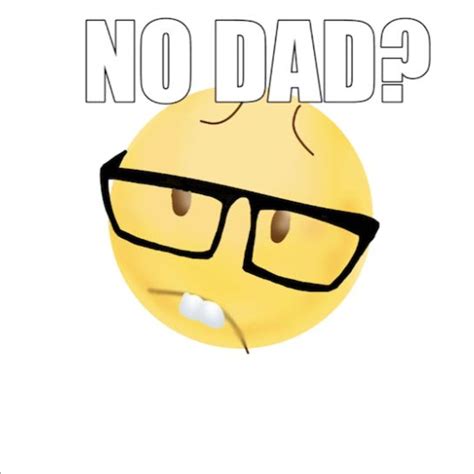 no dad? in 2022 | Dad meme, Instagram funny videos, Instagram funny