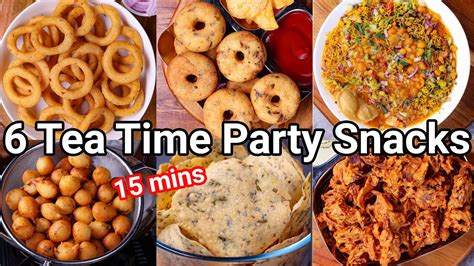 6 Tea Time Party Snacks Recipes in 15 Mins – Crispy, Crunchy & Tasty ...