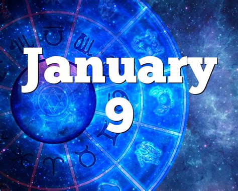 January 9 Birthday horoscope - zodiac sign for January 9th