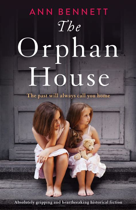 The Orphan House , by Ann Bennett - loopyloulaura