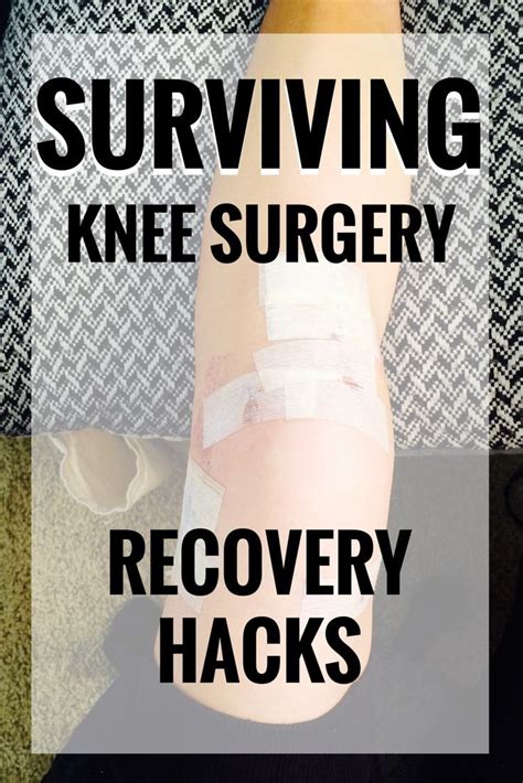 SURVIVING KNEE SURGERY: RECAP AND RECOVERY HACKS - HELLO DETERMINATION ...