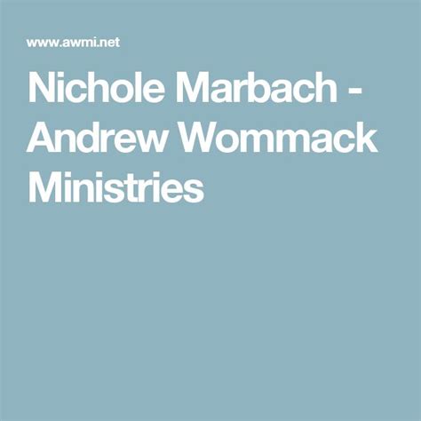 Nichole Marbach - Andrew Wommack Ministries | Healing journey, Miracles, Healing