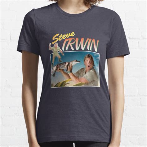 Steve Irwin T-Shirts | Redbubble