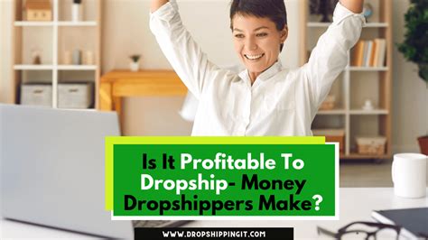 Is It Profitable To Dropship? (10 Things You Must Know)