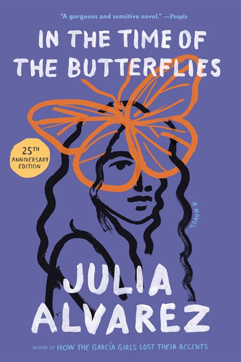 In the Time of the Butterflies by Julia Alvarez | Goodreads