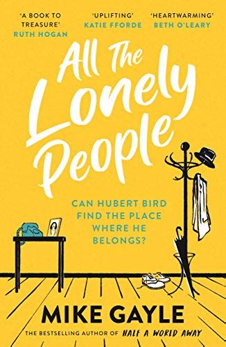 All The Lonely People: From the Richard and Judy bestselling author of ...