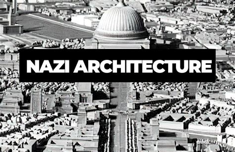 Nazi Architecture