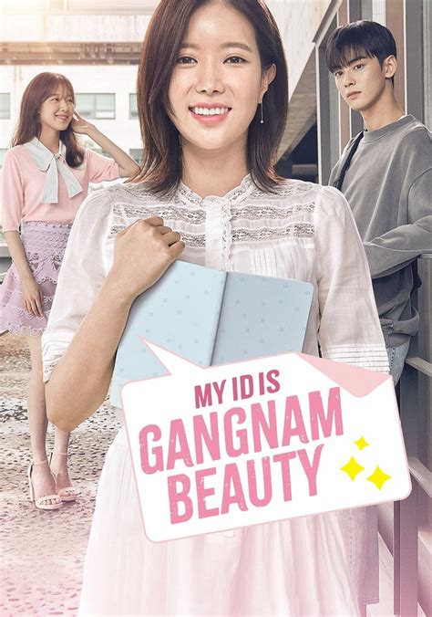 My ID is Gangnam Beauty - streaming online