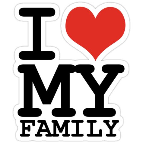 "I love my family" Stickers by WAMTEES | Redbubble