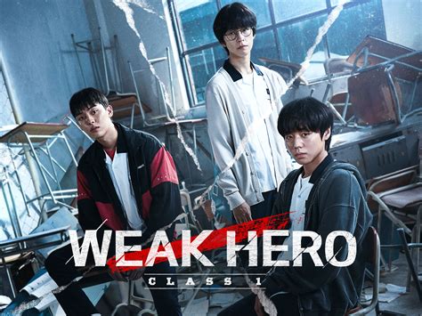 Prime Video: Weak Hero Class 1