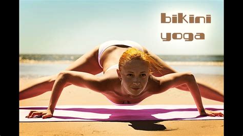 BIKINI YOGA WORKOUT | SUPER POWER STRETCH | BEACH BODY - YouTube