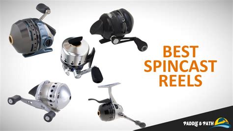 Best Spincast Reels 2024- Buyers Guide and Review