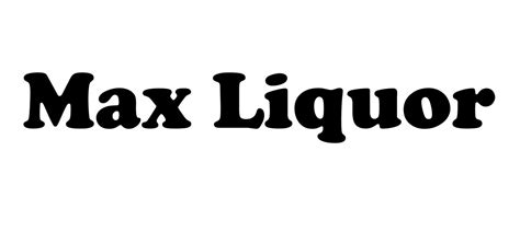 Welcome to Max Liquor-Max Liquor