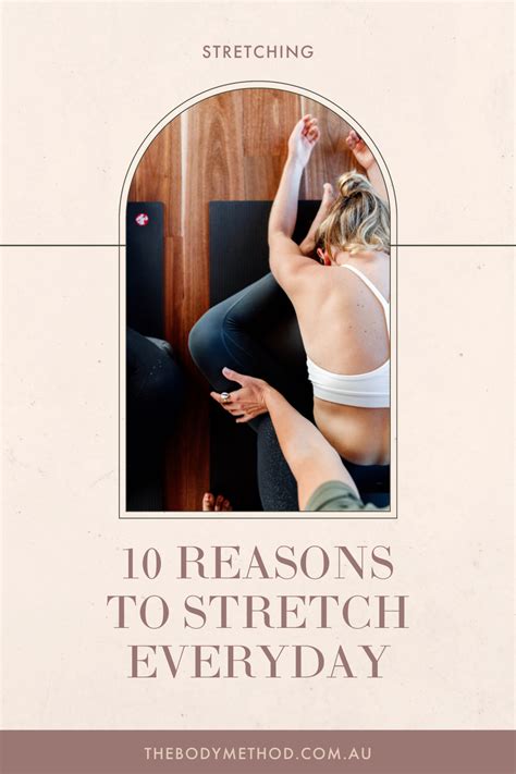 The Body Method — 10 Benefits of Stretching Everyday